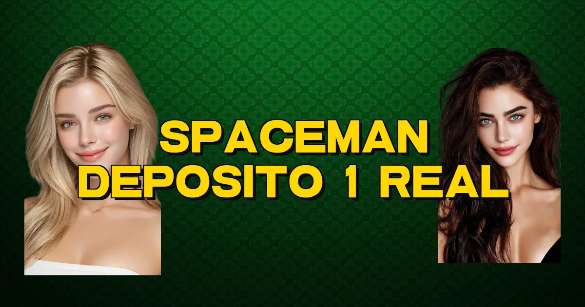 Spaceman Deposito 1 Real Oficial